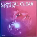 12inch Vinyl Single - Crystal Clear - Live Your Life
