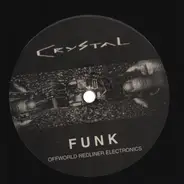 Crystal Distortion - Offworld Redliner Electronics