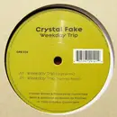 12inch Vinyl Single - Crystal Fake - Weekday Trip