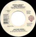 7inch Vinyl Single - Crystal Gayle & Gary Morris - Another World / Makin' Up For Lost Time