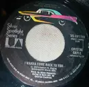 7inch Vinyl Single - Crystal Gayle - I Wanna Come Back To You / One More Time (Karneval)