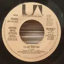7inch Vinyl Single - Crystal Gayle - I'll Get Over You