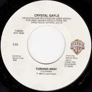 7inch Vinyl Single - Crystal Gayle - Turning Away