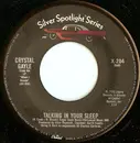 7inch Vinyl Single - Crystal Gayle - Talking In Your Sleep / When I Dream