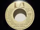 7inch Vinyl Single - Crystal Gayle - Talking In Your Sleep / Paintin' This Old Town Blue