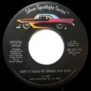 7inch Vinyl Single - Crystal Gayle - Don't It Make My Brown Eyes Blue / Green Door