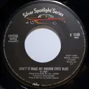 7inch Vinyl Single - Crystal Gayle - Don't It Make My Brown Eyes Blue / Green Door