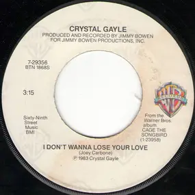 Crystal Gayle - I Don't Wanna Lose Your Love