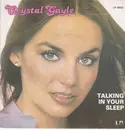 7inch Vinyl Single - Crystal Gayle - Talking In Your Sleep