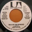 7inch Vinyl Single - Crystal Gayle - This Is My Year For Mexico