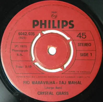 Crystal Grass - Fio Maravilha - Taj Mahal / Lemme See Ya Gitcher Thing Off, Baby Hustle