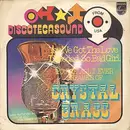 7inch Vinyl Single - Crystal Grass - You've Got The Love I Needed So Bad Girl