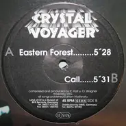 Crystal Voyager - Eastern Forest
