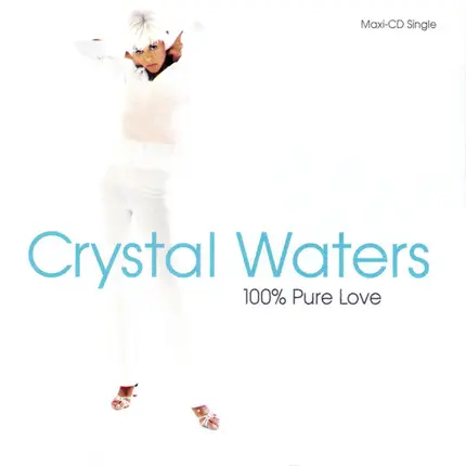 Crystal Waters - 100% Pure Love