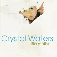 Crystal Waters - Storyteller