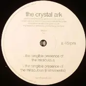 crystal ark - Tangible Presence Of The Mira