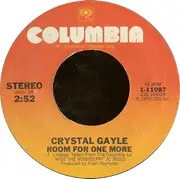 7inch Vinyl Single - Crystal Gayle - Half The Way / Room For One More