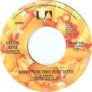 7inch Vinyl Single - Crystal Gayle - Ready For The Times Get Better
