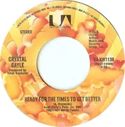 Crystal Gayle - Ready For The Times Get Better