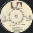 7inch Vinyl Single - Crystal Gayle - Talking In Your Sleep