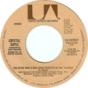 Crystal Gayle - You Never Miss A Real Good Thing (Till He Says Goodbye)