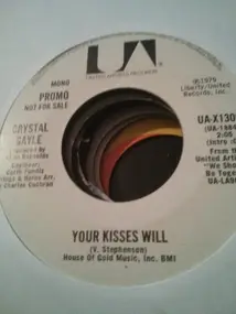 Crystal Gale - Your Kisses Will