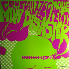 Crystalized Movements - Mind Disaster
