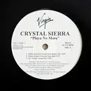 12inch Vinyl Single - Crystal Sierra - Playa No More