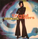 12inch Vinyl Single - Crystal Waters - Makin' Happy