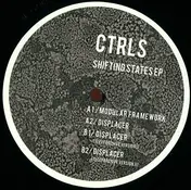 Ctrls - Shifting States EP