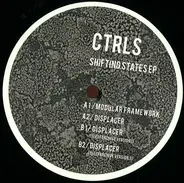 Ctrls - Shifting States EP