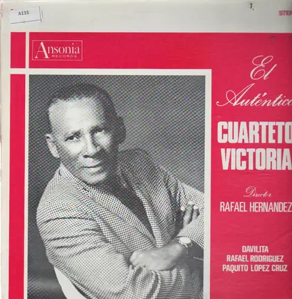 Cuarteto Victoria Director Rafael Hernández - El Auténtico Cuarteto Victoria
