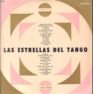 Cuarteto Guardia Vieja, H. Casares, Glorias de Ayer, a.o. - Las Estrellas Del Tango