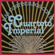 Cuarteto Imperial - Mas Continuados Con El Cuarteto Imperial