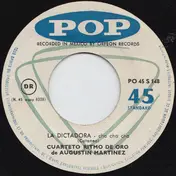 Cuarteto Ritmo De Oro De Augustin Martinez - La Dictadora / Oyeme Mama