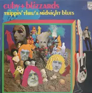 Cuby + Blizzards - Trippin' Thru' A Midnight Blues