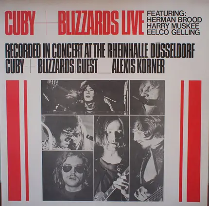 Cuby + Blizzards - Cuby + Blizzards Live (Recorded In Concert At The Rheinhalle Dusseldorf)