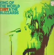 Cuby & The Blizzards - King of the World