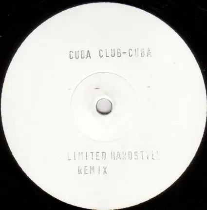 Cuba Club - Cuba (Limited Hardstyle Remix)