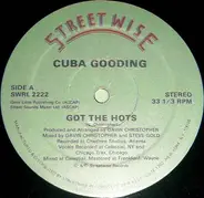 Cuba Gooding - Got The Hots