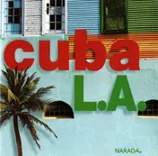 Cuba L.A. - Cuba L.A.