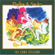 Cubamar - Rhythm & Smoke: The Cuba Sessions