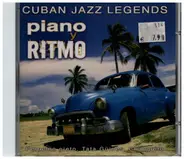 Cuban Jazz Legends - Piano Y Ritmo