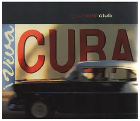 Cuban Latin Club - Cuban Latin Club