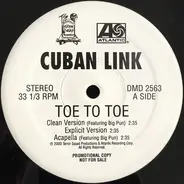 Cuban Link - Toe To Toe