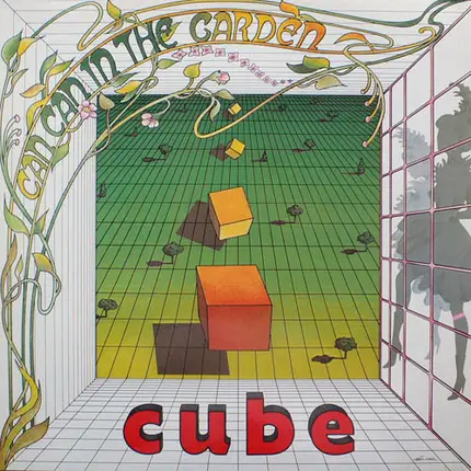 Cube - Can can in the garden