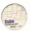 12inch Vinyl Single - Cube - Keep My Love Alive