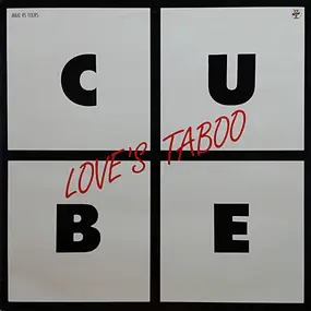 The Cube - Love's Taboo