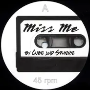 Cube & Sphere - Miss Me / Understand My Words