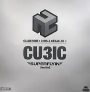 Cubic - Superflyin